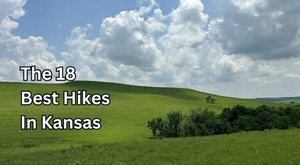 18 Best Hikes in Kansas: The Top-Rated Hiking Trails to Visit in 2023